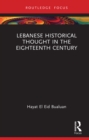 Lebanese Historical Thought in the Eighteenth Century - eBook
