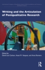 Writing and the Articulation of Postqualitative Research - eBook