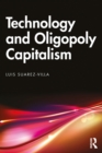 Technology and Oligopoly Capitalism - eBook