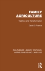 Family Agriculture : Tradition and Transformation - eBook