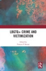 LBGTQ+ Crime and Victimization - eBook
