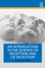 An Introduction to the Science of Deception and Lie Detection - eBook