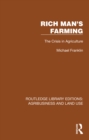 Rich Man's Farming : The Crisis in Agriculture - eBook
