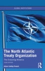 The North Atlantic Treaty Organization : The Enduring Alliance - eBook