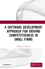 A Software Development Approach for Driving Competitiveness in Small Firms - eBook