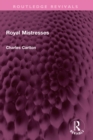 Royal Mistresses - eBook