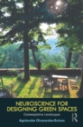 Neuroscience for Designing Green Spaces : Contemplative Landscapes - eBook