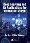 Deep Learning and Its Applications for Vehicle Networks - eBook