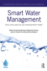 Smart Water Management : Truly Intelligent or Just Another Pretty Name? - eBook