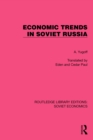 Economic Trends in Soviet Russia - eBook