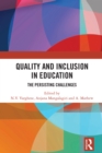 Quality and Inclusion in Education : The Persisting Challenges - eBook