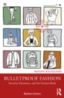 Bulletproof Fashion : Security, Emotions, and the Fortress Body - eBook