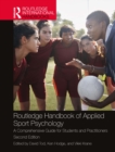 Routledge Handbook of Applied Sport Psychology : A Comprehensive Guide for Students and Practitioners - eBook
