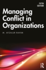 Managing Conflict in Organizations - eBook