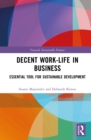 Decent Work-Life in Business : Essential Tool for Sustainable Development - eBook