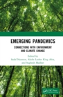 Emerging Pandemics : Connections with Environment and Climate Change - eBook
