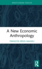 A New Economic Anthropology - eBook
