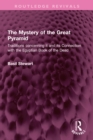 The Mystery of the Great Pyramid : Traditions concerning it and its Connection with the Egyptian Book of the Dead - eBook