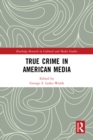 True Crime in American Media - eBook