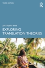 Exploring Translation Theories - eBook