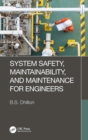 System Safety, Maintainability, and Maintenance for Engineers - eBook
