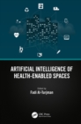 Artificial Intelligence of Health-Enabled Spaces - eBook