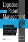 Logistics And Retail Management insights Into Current Practice And Trends From Leading Experts - eBook