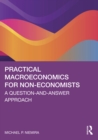 Practical Macroeconomics for Non-Economists : A Question-and-Answer Approach - eBook