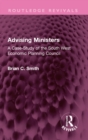 Advising Ministers : A Case-Study of the South West Economic Planning Council - eBook