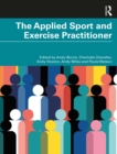 The Applied Sport and Exercise Practitioner - eBook