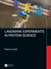 Landmark Experiments in Protein Science - eBook