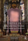 Textile in Architecture : From the Middle Ages to Modernism - eBook