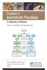 Frontiers in Invertebrate Physiology: A Collection of Reviews : Volume 3: Annelida and Echinodermata - eBook