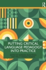 Putting Critical Language Pedagogy into Practice - eBook