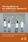 The Handbook of Sex Differences Volume III Behavioral Variables - eBook