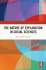 The Nature of Explanation in Social Sciences - eBook