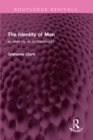 The Identity of Man : as seen by an archaeologist - eBook