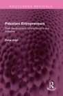 Pakistani Entrepreneurs : Their Development, Characteristics and Attitudes - eBook