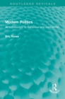 Modern Politics : An Introduction to Behaviour and Institutions - eBook