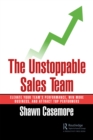 The Unstoppable Sales Team : Elevate Your Team's Performance, Win More Business, and Attract Top Performers - eBook