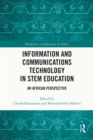Information and Communications Technology in STEM Education : An African Perspective - eBook
