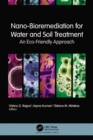 Nano-Bioremediation for Water and Soil Treatment : An Eco-Friendly Approach - eBook