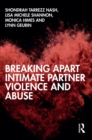 Breaking Apart Intimate Partner Violence and Abuse - eBook