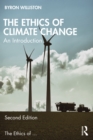 The Ethics of Climate Change : An Introduction - eBook