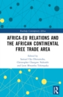 Africa-EU Relations and the African Continental Free Trade Area - eBook