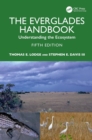 The Everglades Handbook : Understanding the Ecosystem - eBook