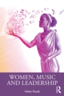 Women, Music and Leadership - eBook