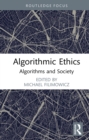Algorithmic Ethics : Algorithms and Society - eBook