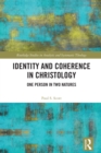 Identity and Coherence in Christology : One Person in Two Natures - eBook