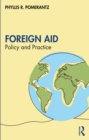 Foreign Aid : Policy and Practice - eBook
